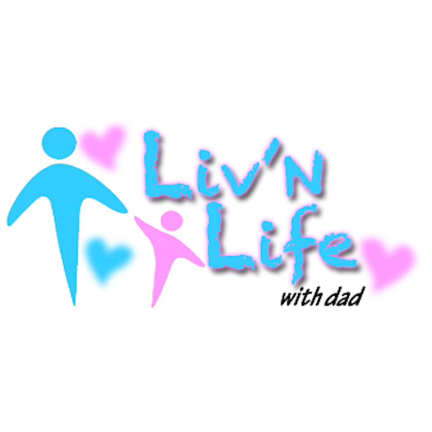 Liv'n Life with Dad